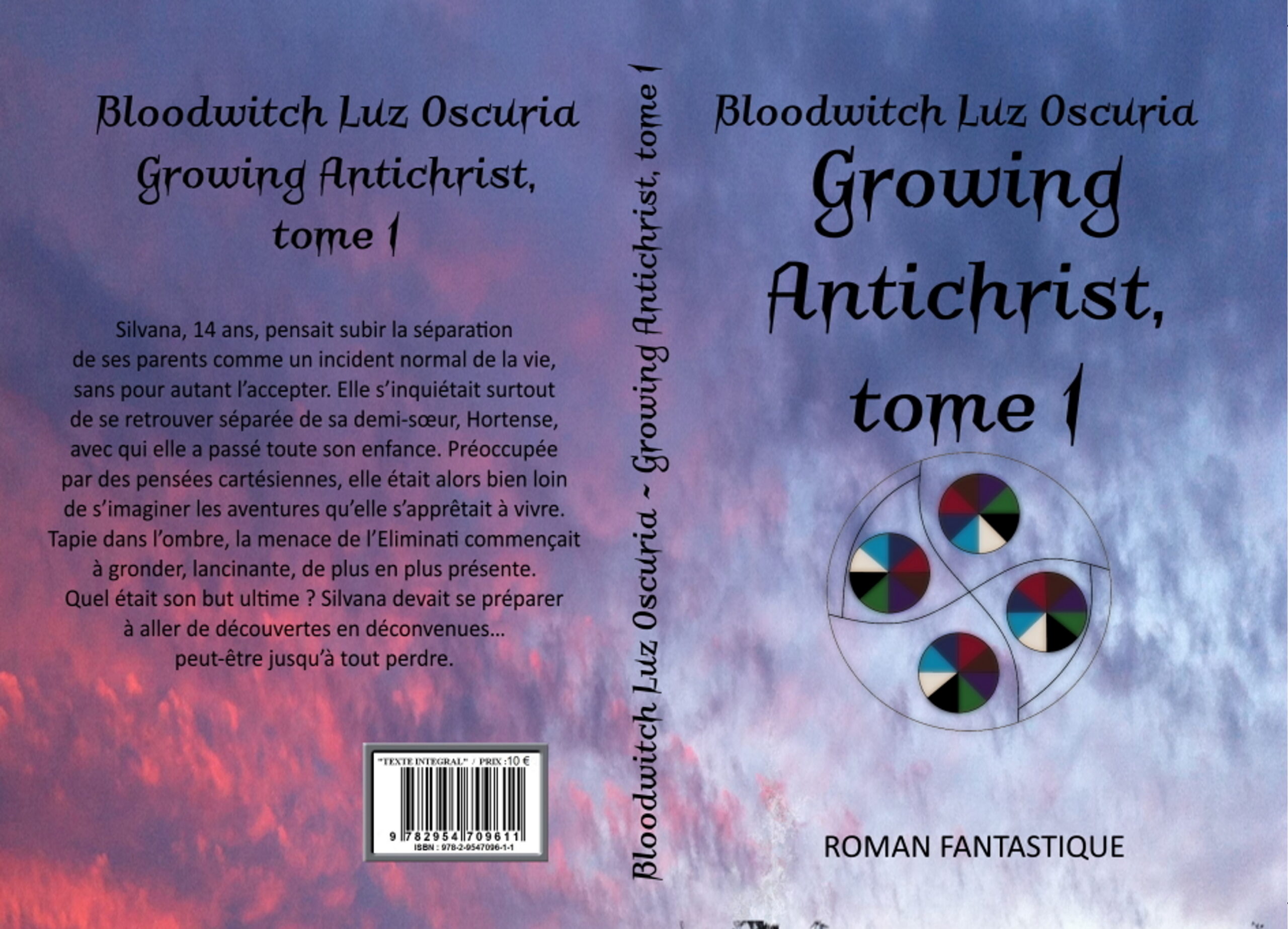 Growing Antichrist, tome 1, part 0 : L&rsquo;étincelle