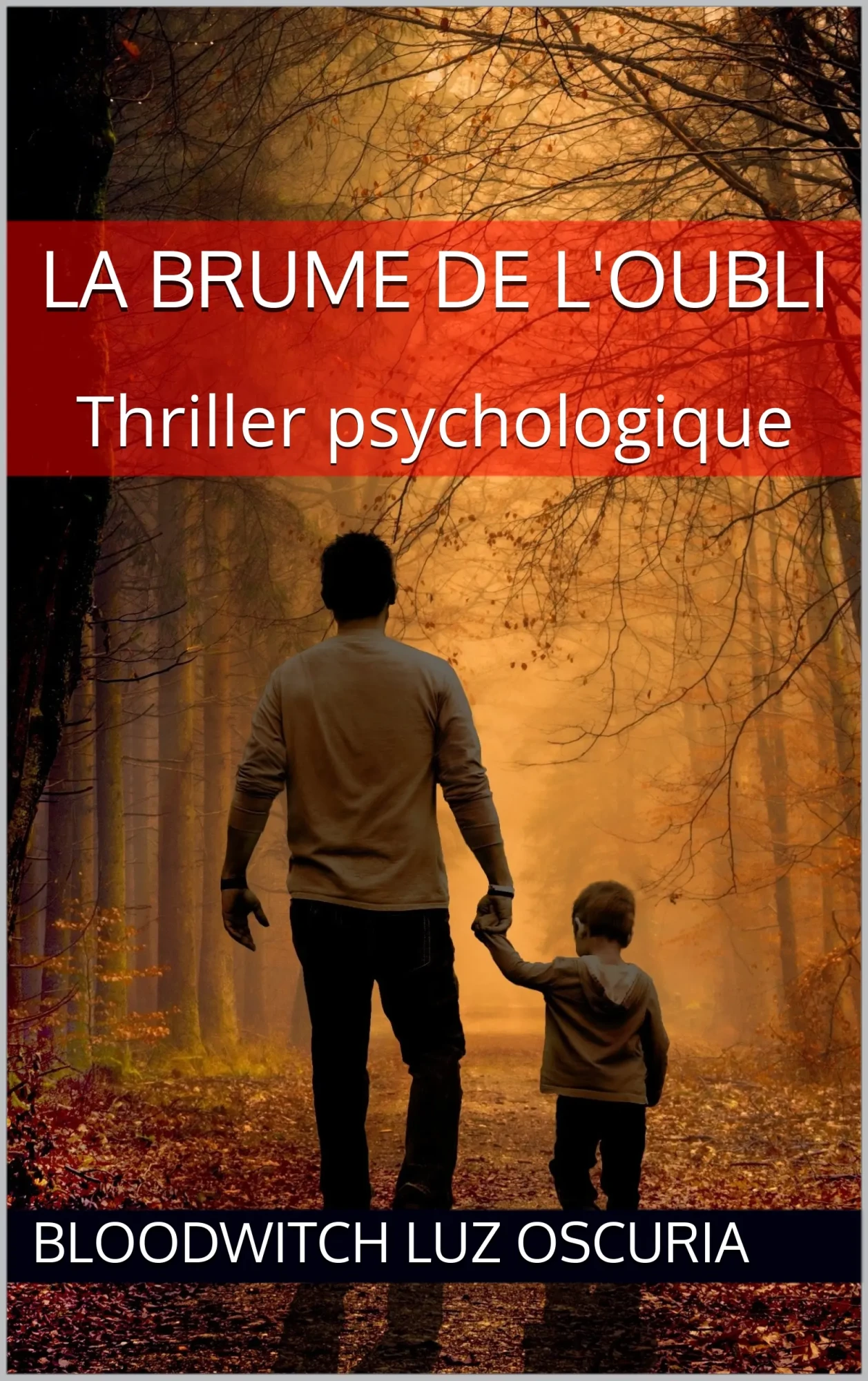 La Brume de l&rsquo;oubli